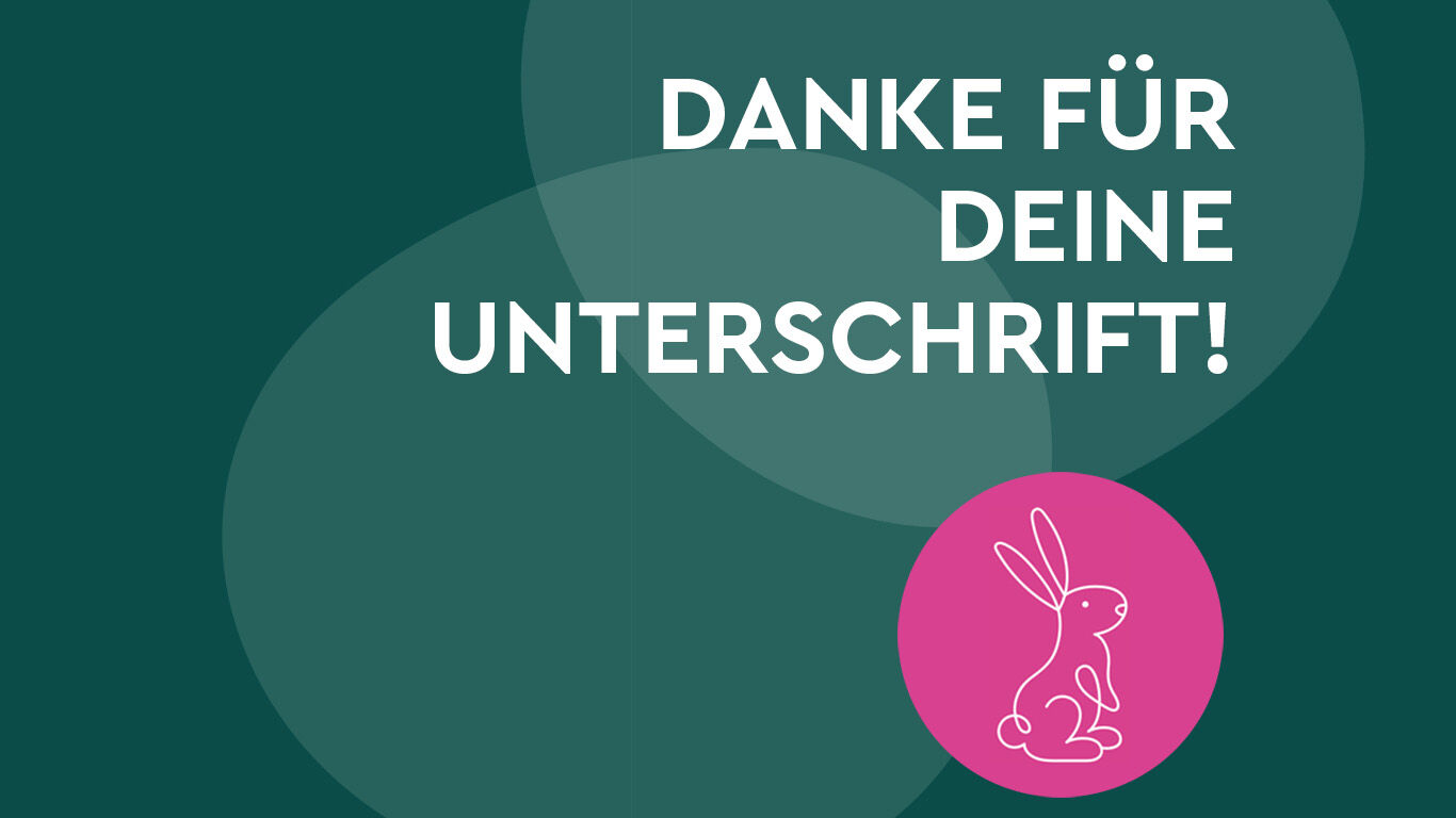 Visual mit Text "Danke für deine Unterschrift"
